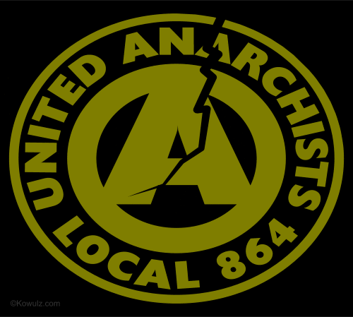 United Anarchists Local 864 T